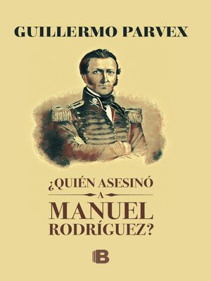 cover image of ¿Quién asesinó a Manuel Rodríguez?